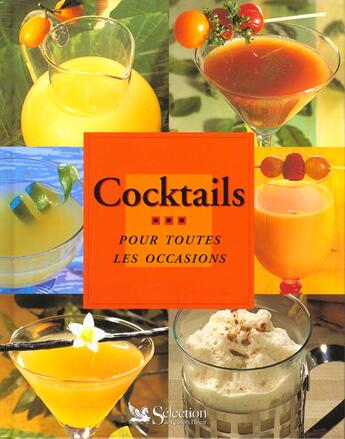 Couverture du livre « Cocktails pour toutes les occasions » de Gilbert Delos aux éditions Selection Du Reader's Digest