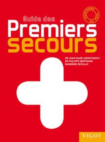 Couverture du livre « Guide des premiers secours » de  aux éditions Vigot