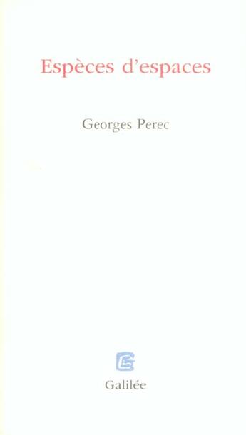 Couverture du livre « Especes d'espaces » de Georges Perec aux éditions Galilee