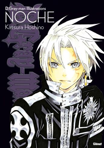 Couverture du livre « D.Gray-Man : Noche » de Katsura Hoshino aux éditions Glenat