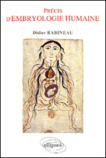 Couverture du livre « Precis d'embryologie humaine » de Rabineau D. aux éditions Ellipses