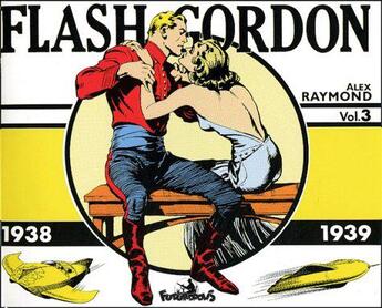 Couverture du livre « Flash gordon t.3 ; 1938-1939 » de Raymond aux éditions Futuropolis