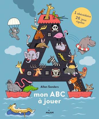 Couverture du livre « Mon ABC à jouer » de Allan Sanders aux éditions Milan