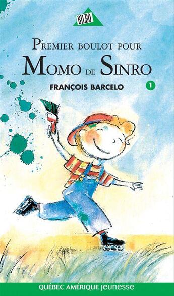 Couverture du livre « Premier boulot pour momo de sinro » de Francois Barcelo aux éditions Les Ditions Qubec Amrique