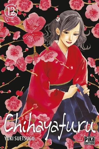 Couverture du livre « Chihayafuru T12 » de Yuki Suetsugu aux éditions Pika