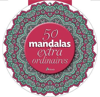 Couverture du livre « 50 mandalas extraordinaires » de  aux éditions Artemis