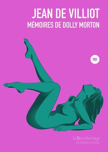 Couverture du livre « Mémoires de Dolly Morton » de Jean De Villot aux éditions La Bourdonnaye