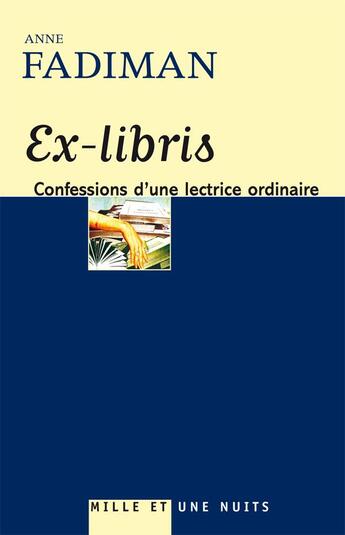 Couverture du livre « Ex-libris » de Fadiman-A aux éditions Mille Et Une Nuits