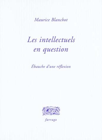 Couverture du livre « Les intellectuels en questions » de Maurice Blanchot aux éditions Verdier