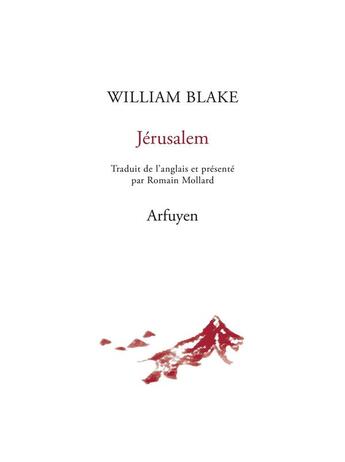 Couverture du livre « Jérusalem : l'émanation du géant Albion » de William Blake aux éditions Arfuyen