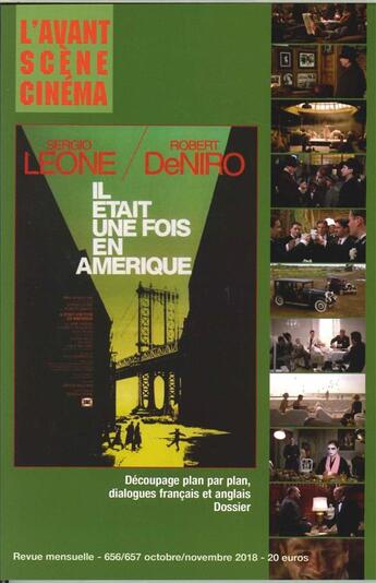 Couverture du livre « L'avant-scene cinema n 656/657 il etait une fois l'amerique - octobre 2018 » de  aux éditions Alice Edition