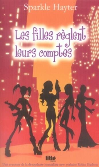 Couverture du livre « Les filles règlent leurs comptes » de Sparkle Hayter aux éditions Viamedias