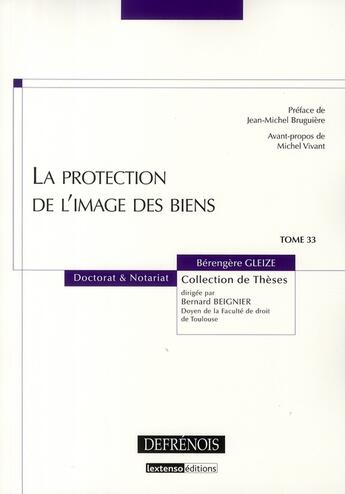 Couverture du livre « La protection de l'image des biens » de Gleize B. aux éditions Defrenois