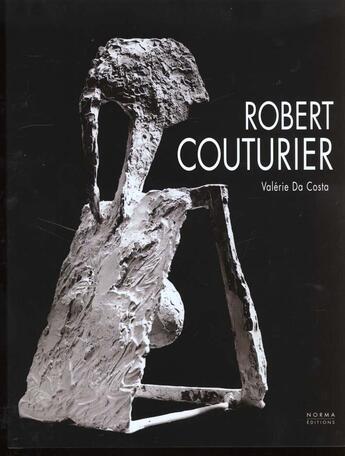 Couverture du livre « Robert Couturier » de Valerie Da Costa aux éditions Norma