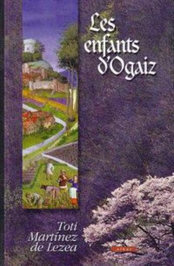 Couverture du livre « Les enfants d'ogaiz » de Martinez De Lezea T. aux éditions Elkar