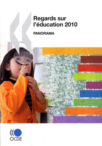 Couverture du livre « Regards sur l'éducation 2010 : panorama » de  aux éditions Ocde