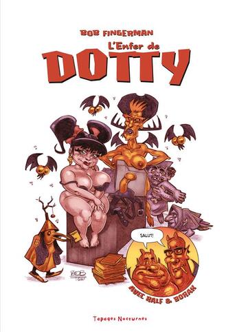 Couverture du livre « L'enfer de Dotty » de Bob Fingerman aux éditions Tapages Nocturnes