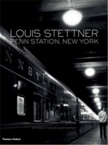 Couverture du livre « Louis stettner penn station new york » de Louis Stettner aux éditions Thames & Hudson