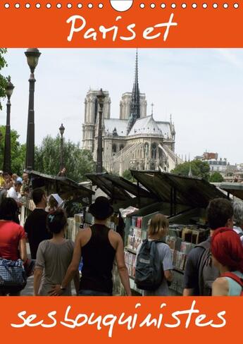 Couverture du livre « Paris et ses bouquinistes calendrier mural 2018 din a4 verti - photos de paris et de ses bouq » de Mp C aux éditions Calvendo