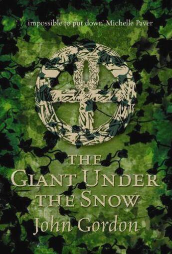 Couverture du livre « The Giant Under The Snow » de Gordon John aux éditions Orion Digital