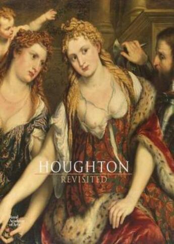 Couverture du livre « Houghton revisited - the walpole masterpieces from catherine the great's hermitage » de Morel Thierry aux éditions Royal Academy