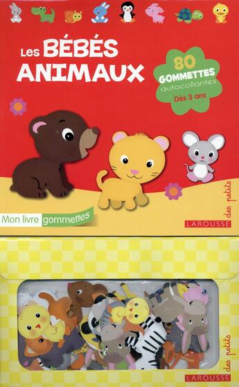 Couverture du livre « Les bébés animaux ; mon livre de gommettes » de Marie-Helene Gregoire aux éditions Larousse