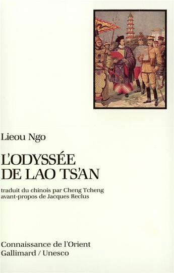 Couverture du livre « L'odyssée de Lao Ts'an » de Lieou Ngo aux éditions Gallimard