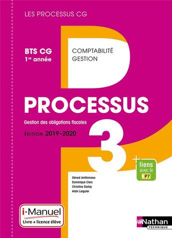 Couverture du livre « Processus 3 - bts cg 1ere annee (les processus cg) livre + licence eleve - 2019 » de Antitomaso/Clerc aux éditions Nathan