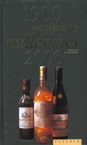 Couverture du livre « Un siècle de millésimes ; 1900-2000 » de Jean-Francois Bazin aux éditions Fleurus