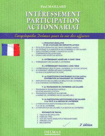 Couverture du livre « Encyclopedie Delmas Pour La Vie Des Affaires : Interessement Participation Actio » de Paul Maillard aux éditions Dalloz