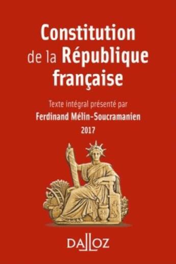 Couverture du livre « Constitution de la République française 2016 (14e édition) » de Ferdinand Melin-Soucramanien aux éditions Dalloz