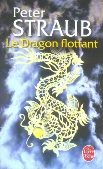 Couverture du livre « Le dragon flottant » de Straub-P aux éditions Le Livre De Poche