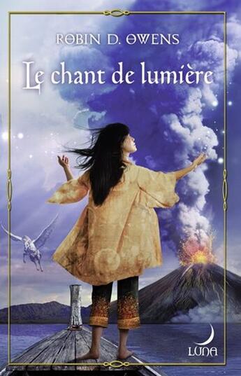 Couverture du livre « Le chant de lumière » de Robin D. Owens aux éditions Harlequin