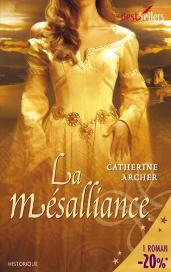 Couverture du livre « La mésalliance » de Archer Catherine aux éditions Harlequin