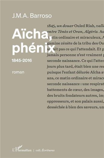 Couverture du livre « Aïcha, phénix, 1845-2016 » de Barroso J.M.A. aux éditions L'harmattan