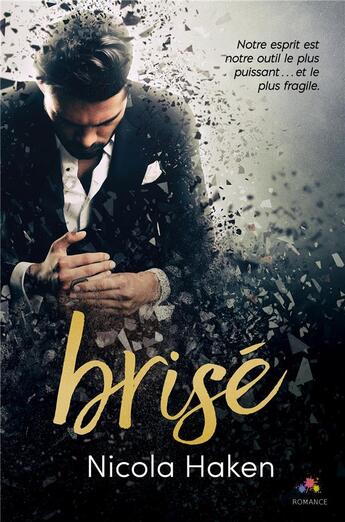 Couverture du livre « Brisé » de Haken Nicola aux éditions Mxm Bookmark