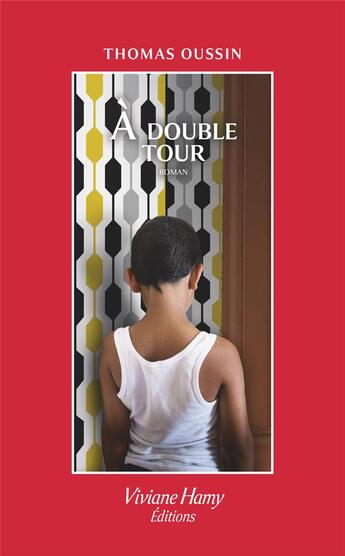 Couverture du livre « À double tour » de Thomas Oussin aux éditions Viviane Hamy