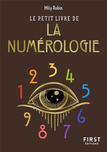 Couverture du livre « Le petit livre de la numérologie » de Mily Robin aux éditions First