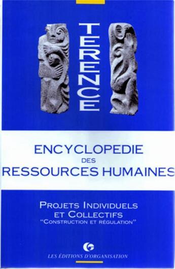 Couverture du livre « Projets individuels tome 4 (encycl. r.h.) » de Terence aux éditions Organisation