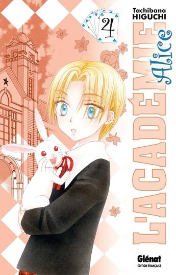 Couverture du livre « L'académie Alice Tome 4 » de Tachibana Higuchi aux éditions Glenat