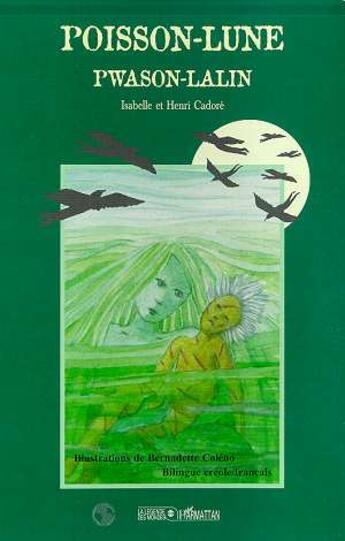 Couverture du livre « Poisson-lune » de Isabelle Cadoré et Henri Cadore aux éditions L'harmattan