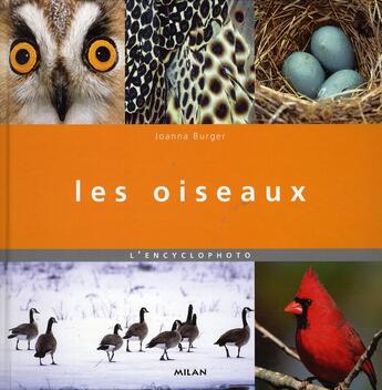 Couverture du livre « Les oiseaux » de Joanna Burger aux éditions Milan