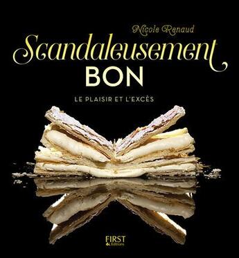 Couverture du livre « Scandaleusement bon » de Nicole Renaud aux éditions First