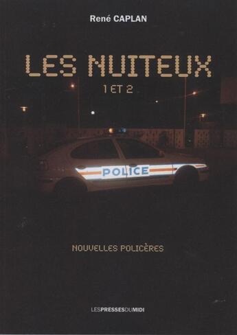 Couverture du livre « Les nuiteux » de Rene Caplan aux éditions Presses Du Midi