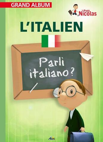 Couverture du livre « Grand album le petit Nicolas t.36 : l'italien » de  aux éditions Aedis