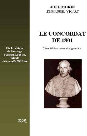 Couverture du livre « Le concordat de 1801 (2e édition) » de Joel Morin aux éditions Saint-remi