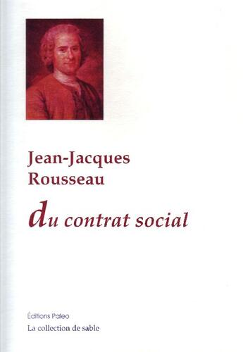 Couverture du livre « Du contrat social » de Rousseau aux éditions Paleo