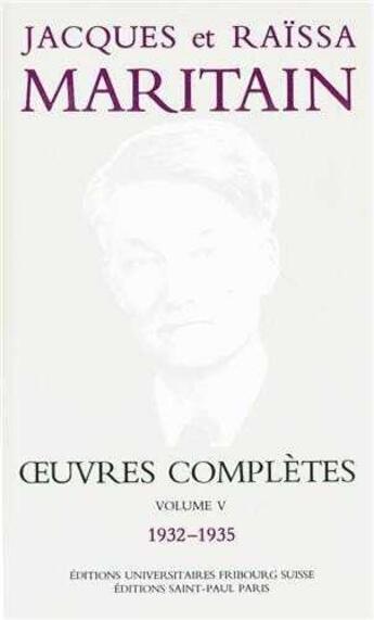 Couverture du livre « Oeuvres complètes Maritain V » de Maritain aux éditions Saint Paul Editions