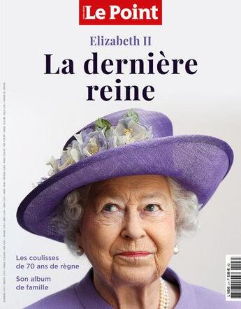 Couverture du livre « Le point hs n 6 : elizabeth ii - la derniere reine - mai/juin 2022 » de  aux éditions Le Point