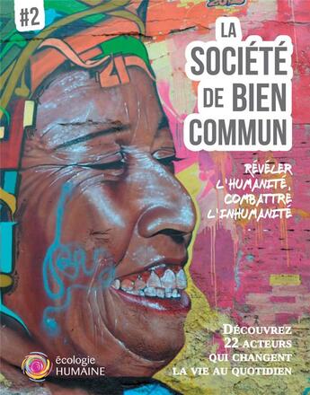 Couverture du livre « La société de bien commun Tome 2 » de La Societe De Bien Commun aux éditions Bien Commun